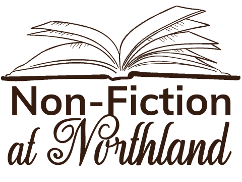 Nonfiction at Northland Book Club - From current events to nature and science to interesting historical stories, join other nonfiction readers the first Tuesday of the month to discuss books on a wide variety of topics.