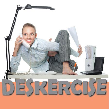 Deskercise